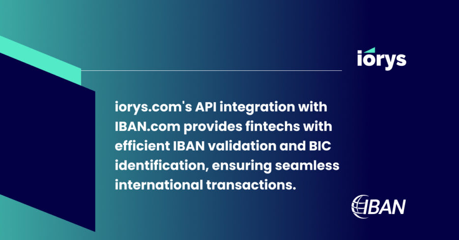 Enhancing Financial Operations with iorys and IBAN.com 3