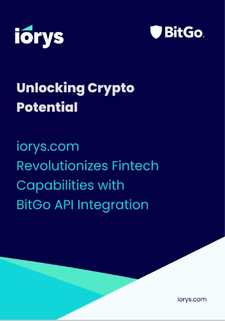 Revolutionizing Cryptocurrency Management with Iorys and BitGo 7
