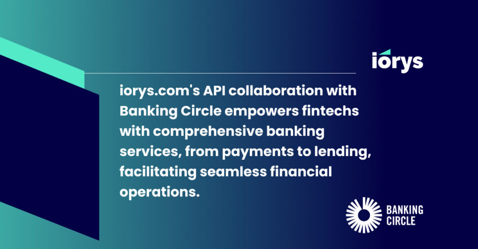 Revolutionizing Global Finance with iorys and Banking Circle 3