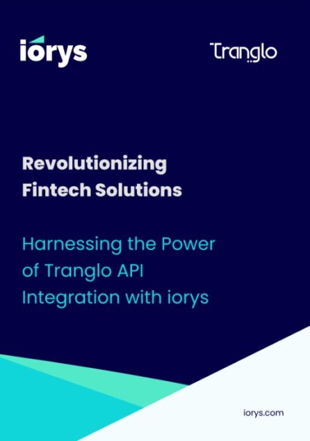 Bridging Financial Borders with iorys and Tranglo 7